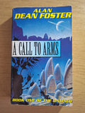 Call to Arms – Alan Dean Foster (Second Hand Book)