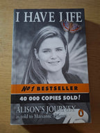I Have Life: Alison’s Journey — Second-Hand