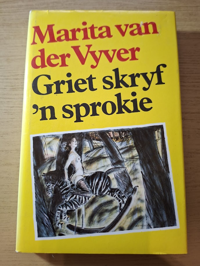 Griet skryf ‘n sprokie — Second-Hand (Afrikaans Edition)