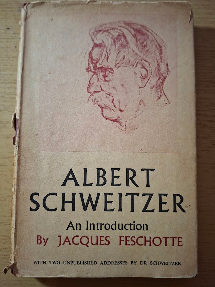 Albert Schweitzer: An Introduction — Second-Hand