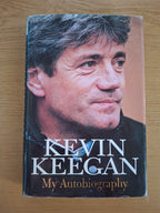 My Autobiography – Kevin Keegan (Second Hand Book)
