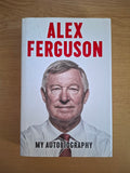 Alex Ferguson: My Autobiography – Sir Alex Ferguson (Second Hand Book)