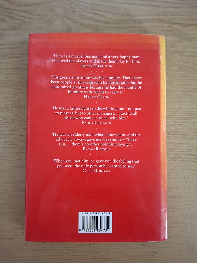 Father of Football: The Story of Sir Matt Busby – David Miller (Second Hand Book)