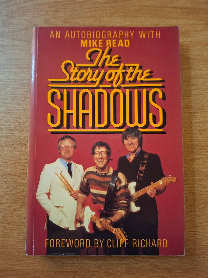 The Story of the Shadows: An autobiography - Mike Read (Second Hand Book)