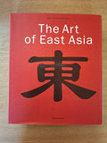 The Art of East Asia - Gabrielle Fahr-Becker (Second Hand Book)
