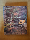 Container and Indoor Gardening - Keith Kirsten (Second Hand Book)