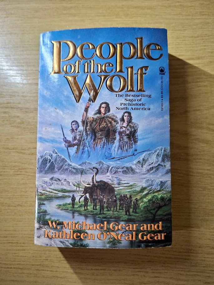 People of the Wolf - Kathleen O'Neal Gear & W. Michael Gear (Second Hand Book)