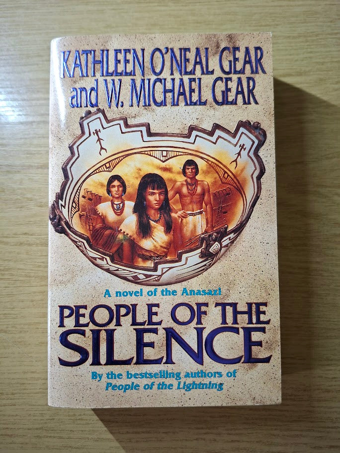 People of the Silence - Kathleen O'Neal Gear & W. Michael Gear (Second Hand Book)