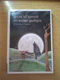 Sprak of Sprook en Ander Gedigte saamgestel deur Carine Janse van Rensburg (Tweedehandse Boek)