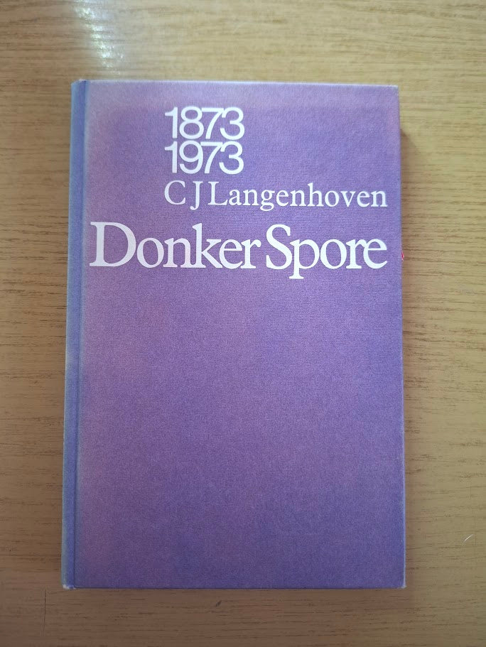 Donker Spore deur C.J. Langenhoven (Tweedehandse Boek)