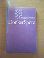 Donker Spore deur C.J. Langenhoven (Tweedehandse Boek)