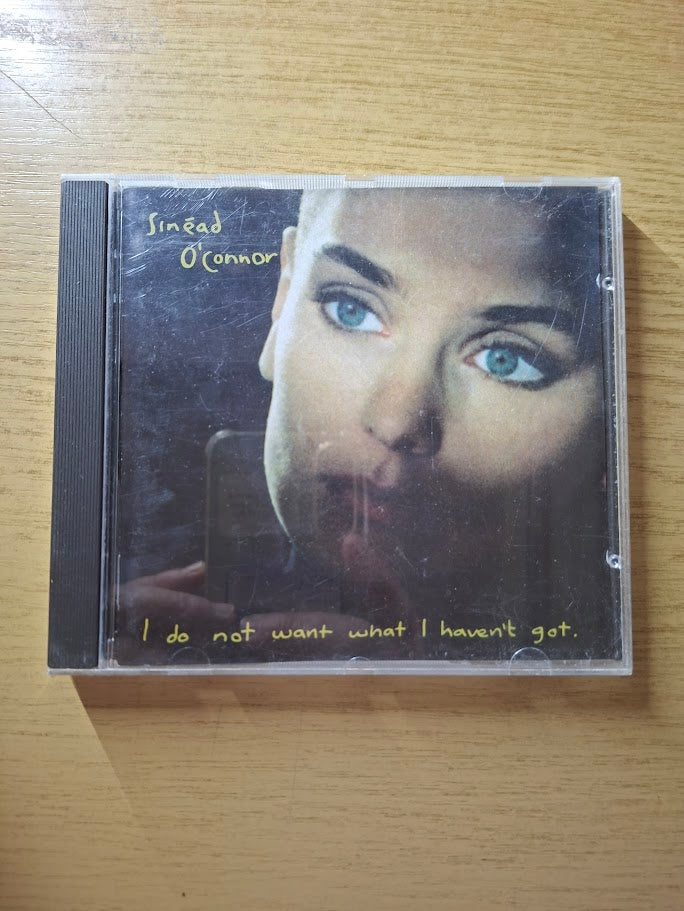 Sinéad O'Connor – I Do Not Want What I Haven't Got (Second Hand CD)