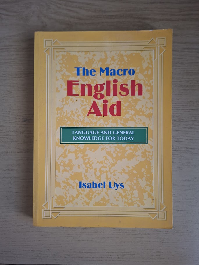 The Macro English Aid: Language and General Knowledge for Today by Isabel Uys (Second Hand Paperback)
