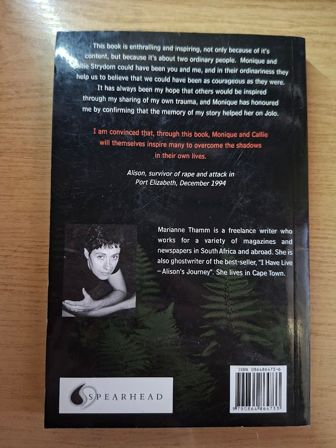 Shooting the Moon: A Hostage Story by Callie Strydom (Second Hand Paperback)
