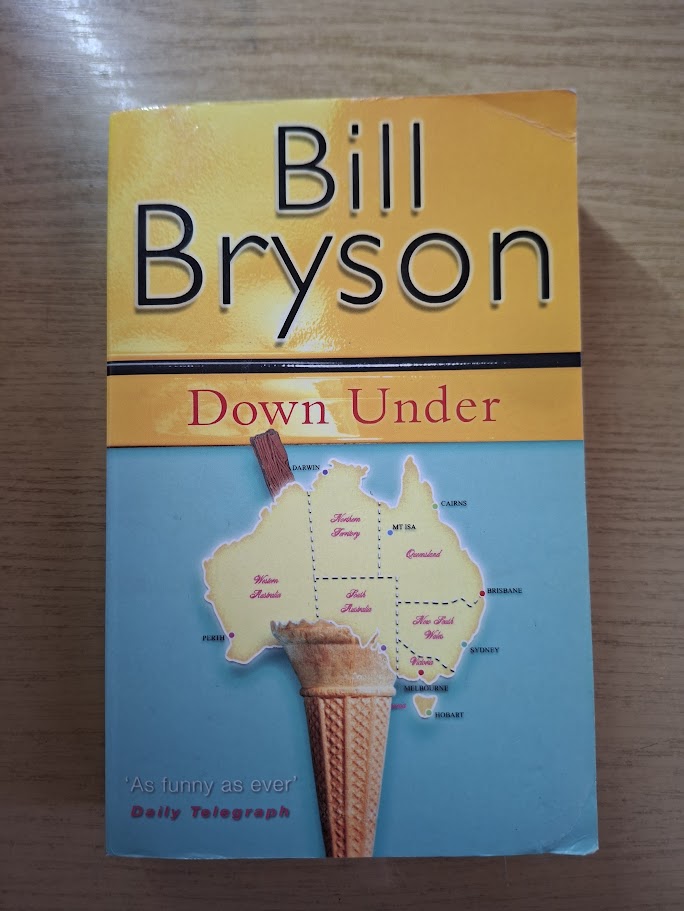 Down Under by Bill Bryson (Second Hand Paperback)