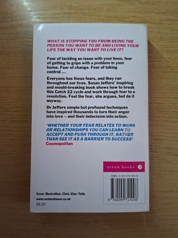 Feel the Fear and Do It Anyway by Susan Jeffers (Second Hand Paperback)