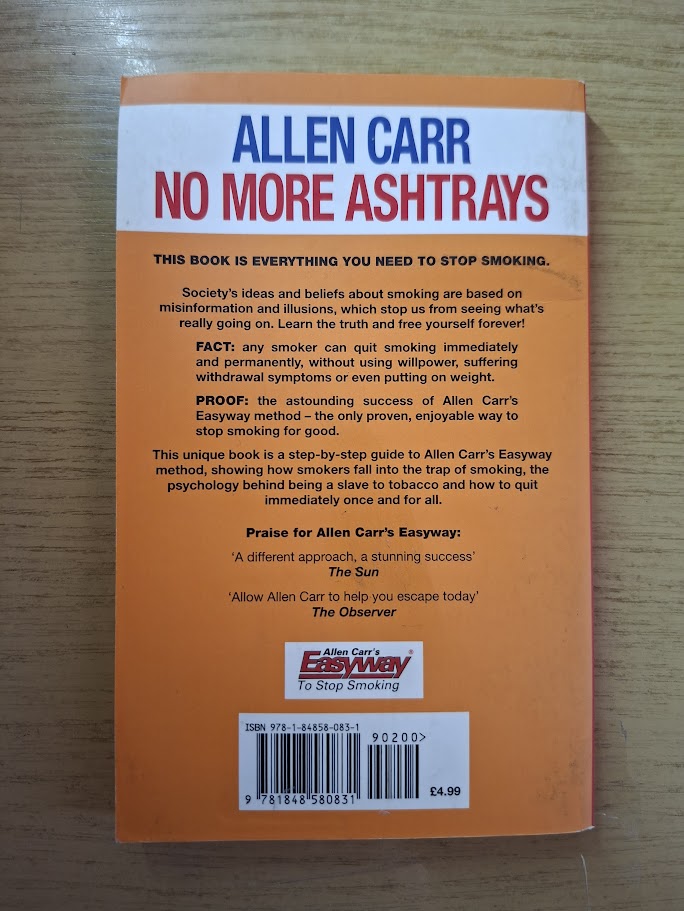 No More Ashtrays: The Pocket Guide to Quitting Smoking by Allen Carr (Second Hand Paperback)