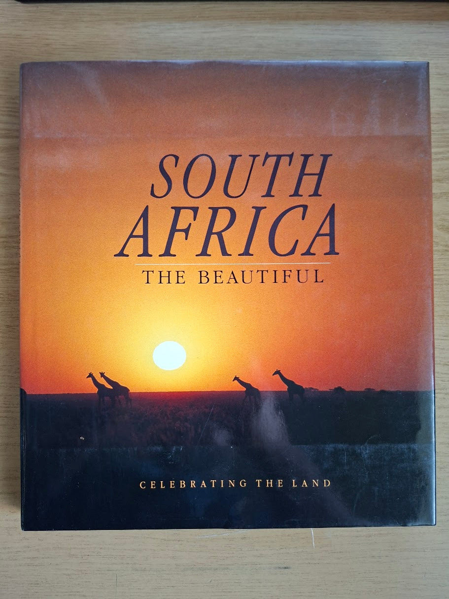 South Africa the Beautiful (Second Hand Hardcover)