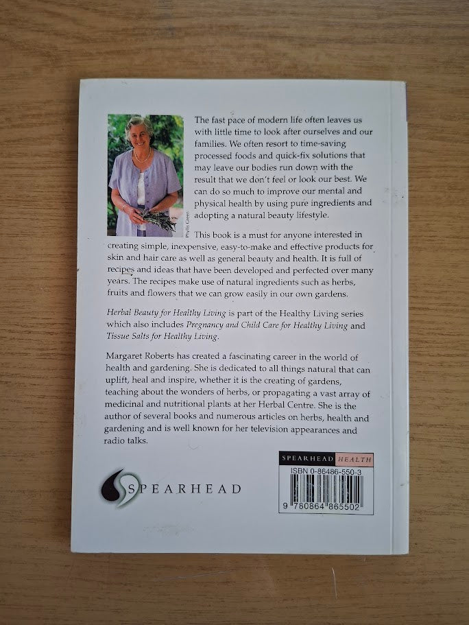 Herbal Beauty for Healthy Living by Margaret Roberts (Second Hand Paperback)