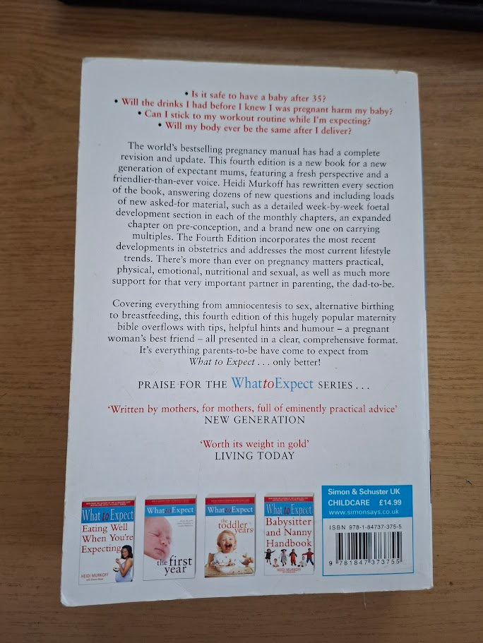 What to Expect When You're Expecting – Heidi Murkoff & Sharon Mazel (4th Edition, 2009 Paperback)