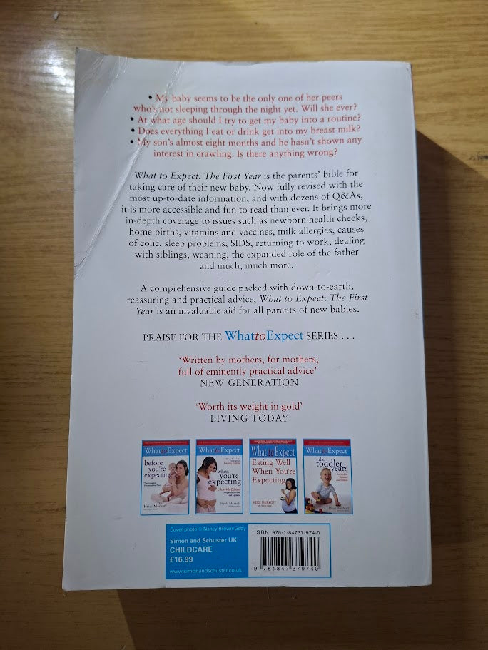 What to Expect: The First Year – Heidi Murkoff with Sharon Mazel (2nd Edition, 2010 Paperback)