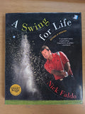 Swing for Life – Nick Faldo (2012 Hardcover, Second-Hand Book)