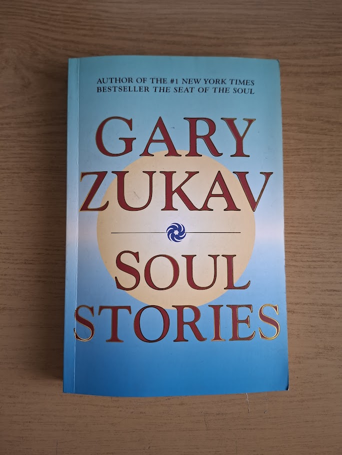 Soul Stories – Gary Zukav (2000 Paperback, Second-Hand Book)