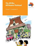 Via Afrika Afrikaans Huistaal Graad 1 Leesboek 3
Stories: 1. Wat raas so? 2. Waar is Bontes? 3. Vuyo 4. Lag-lag deur die dag (Printed book.) ISBN/SKU: 9781415429549