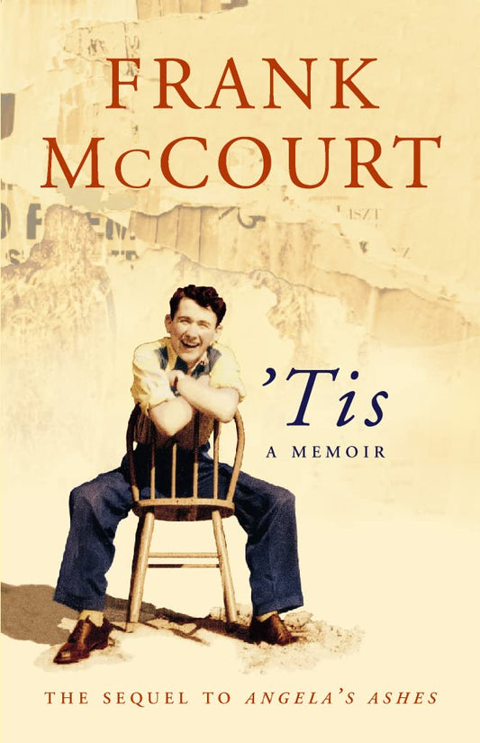 'Tis: A Memoir — Second-Hand Hardcover