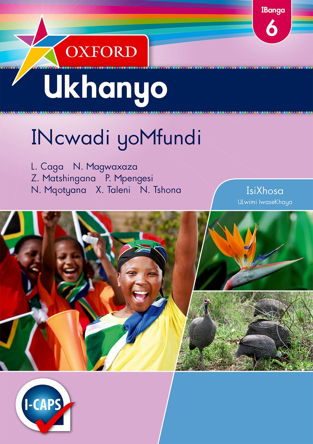Oxford Ukhanyo Gr6 LB (Xho) (CAPS) ISBN/SKU: 9780195996746