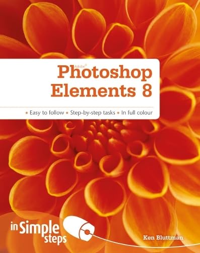 Adobe Photoshop Elements 8 in Simple Steps – Ken Bluttman (Second Hand Book)