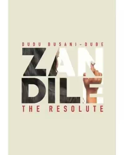 Hlomu 02 Zandile The Resolute - Busani-Dube,D - (New Copy)