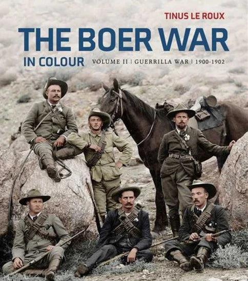 The Anglo Boer War In Colour, Vol 2 - Le Roux,T - (New Copy)