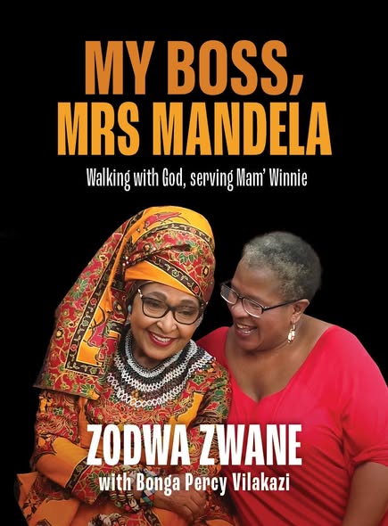 My Boss, Mrs Winnie Mandela - Zwane,Z - (New Copy)
