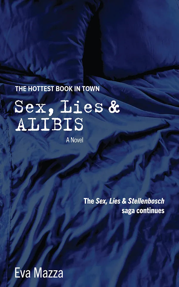 Sex, Lies & Alibis - Eva Mazza (New Book)