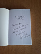 📘 The Vital Factor in Healing – John Bell MD (Signed Copy) (Second-Hand)