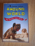 🐾 Ahound the World: My Travels with Oscar – Joanne Lefson (Signed Paw Print Edition) (Second-Hand)
