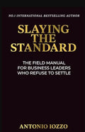 Slaying The Standard - Iozzo,A - (New Copy)
