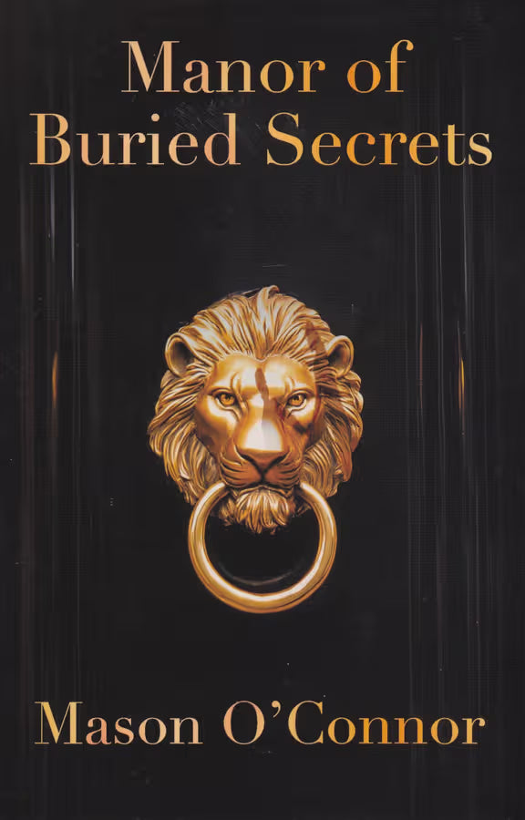 Manor Of Buried Secrets - O'Connor,M - (New Copy)