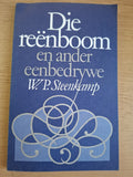 Die Reënboom en Ander Eenbedrywe by W.P. Steenkamp – Second-Hand