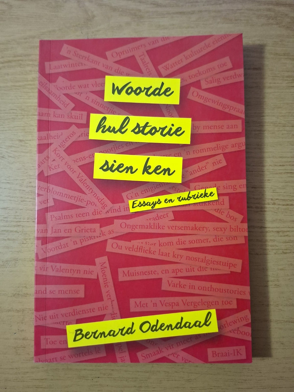 Woordes hul storie sien ken – Bernard Odendaal – Second-Hand