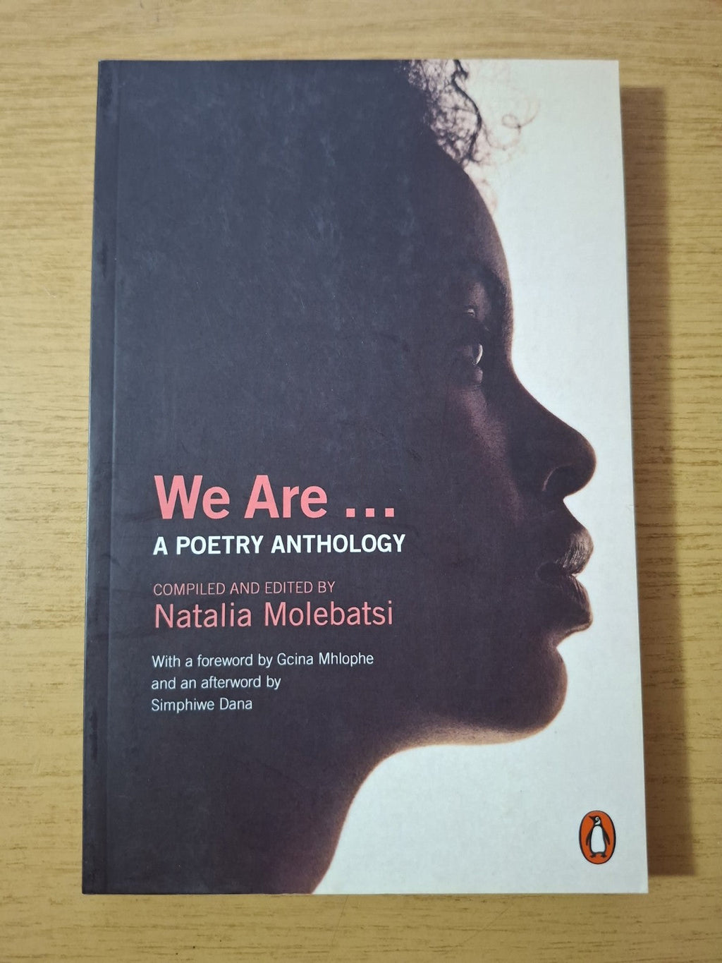We Are … A Poetry Anthology – Natalia Molebatsi – Second-Hand
