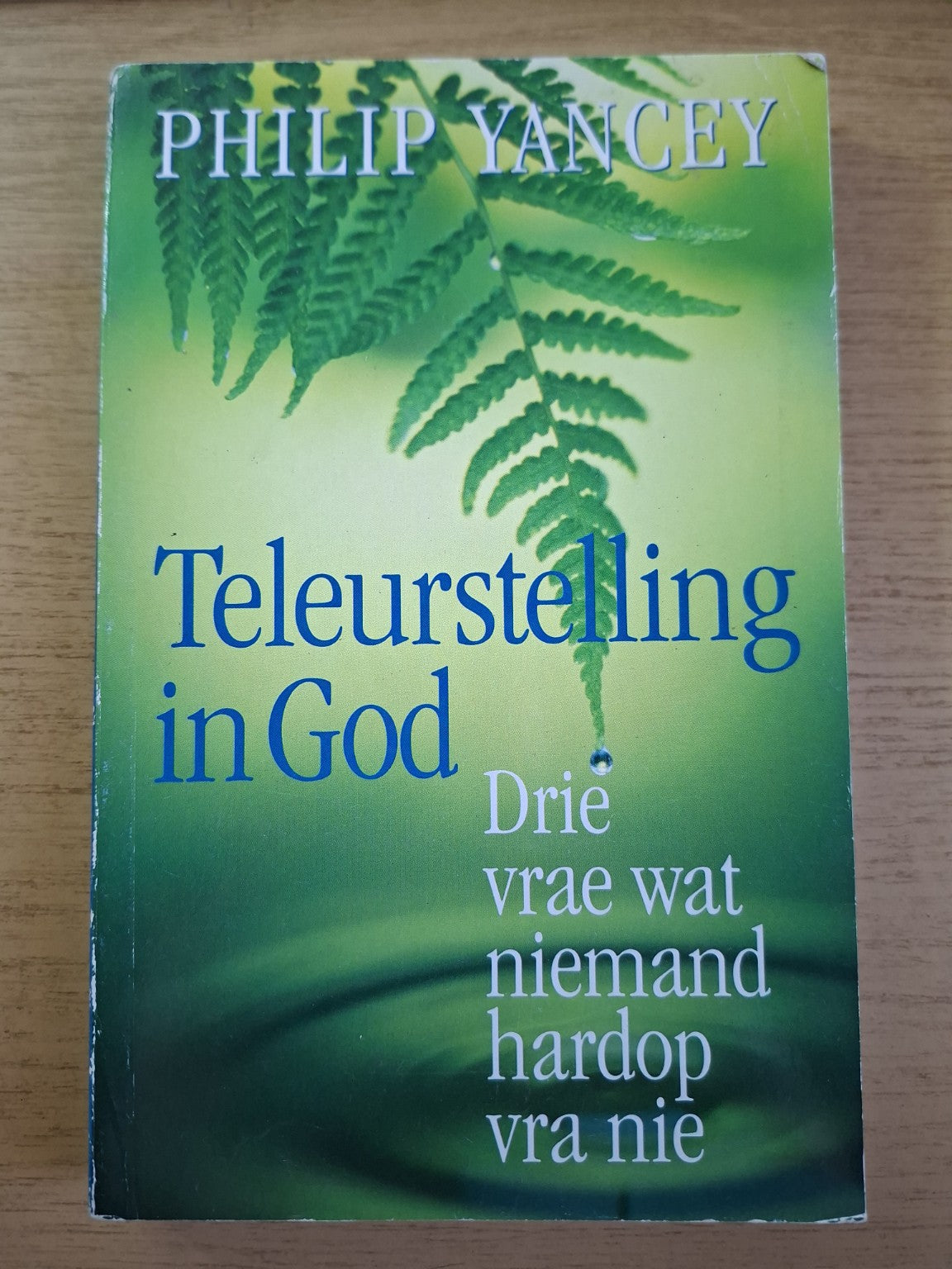 Teleurstelling in God – Second-Hand