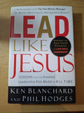 Lead Like Jesus – Ken Blanchard & Phil Hodges – Second-Hand