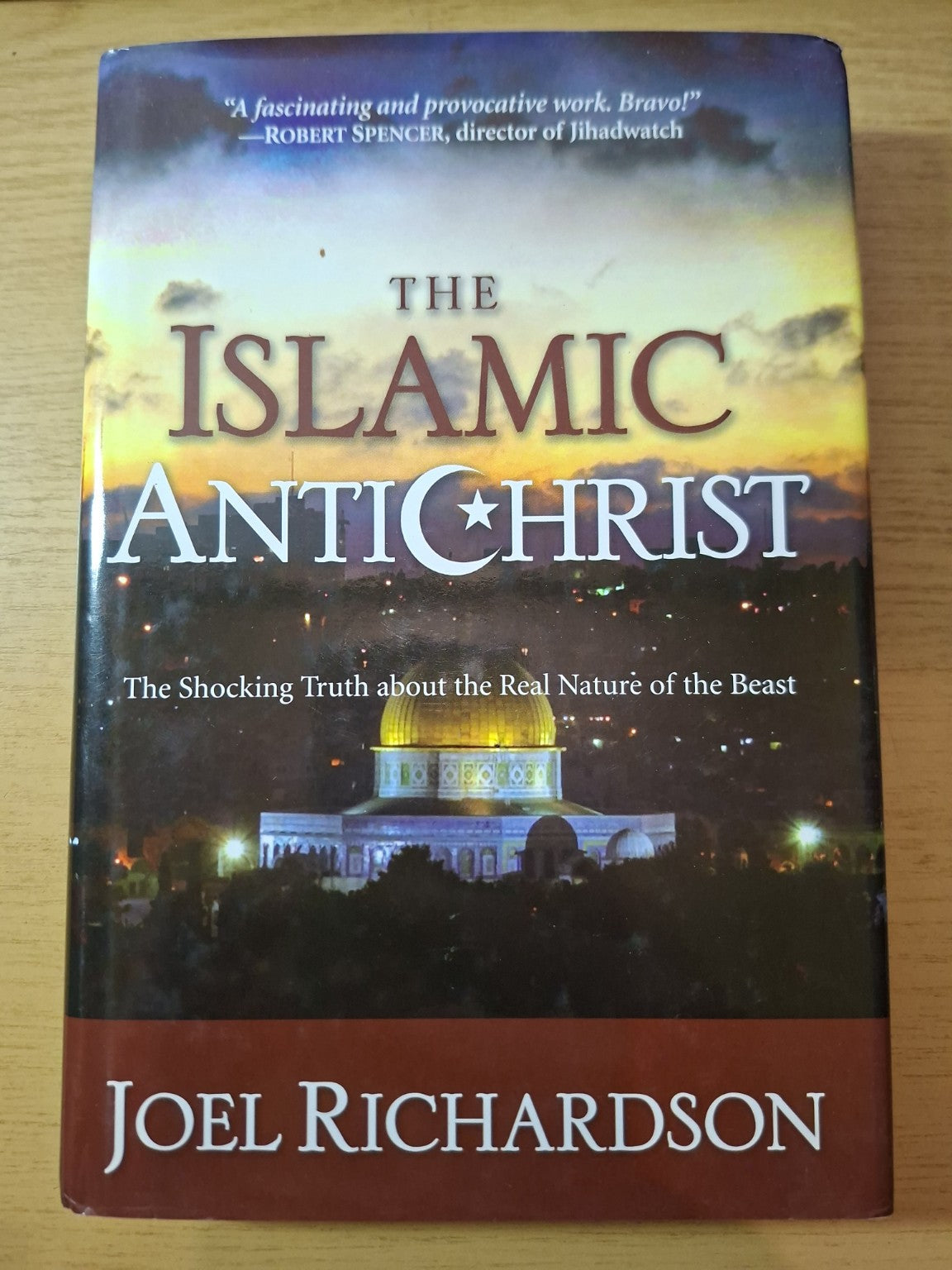 The Islamic Antichrist by Joel Richardson – Second-Hand
