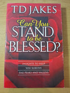 Can You Stand to Be Blessed? – Second-Hand