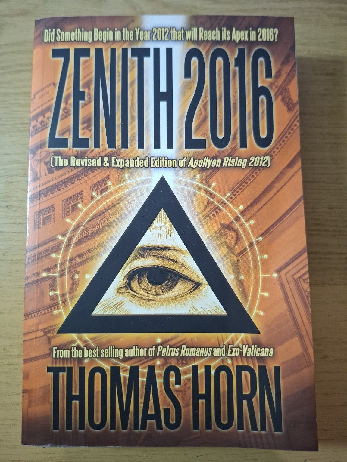 Zenith 2016 (Revised & Expanded Edition of Apollyon Rising 2012) – Second-Hand