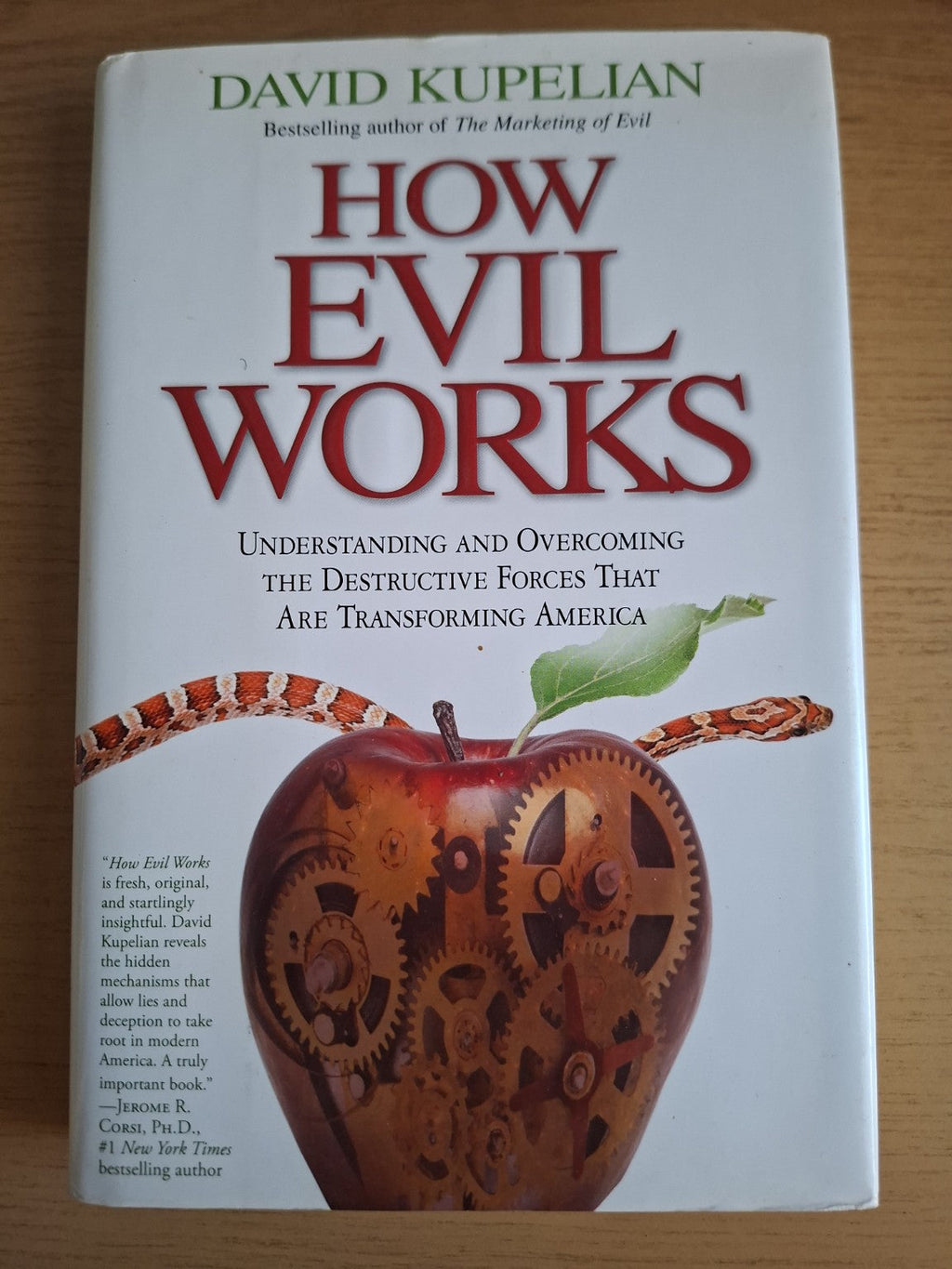 How Evil Works by David Kupelian – Second-Hand