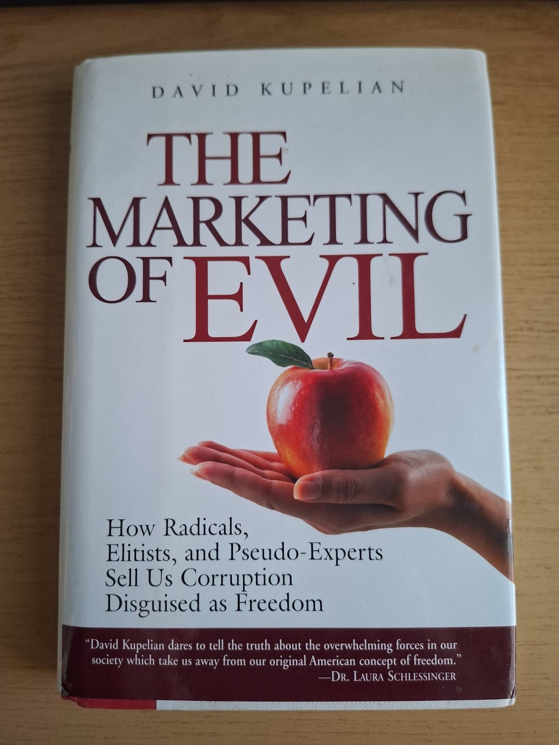The Marketing of Evil (Second-Hand)