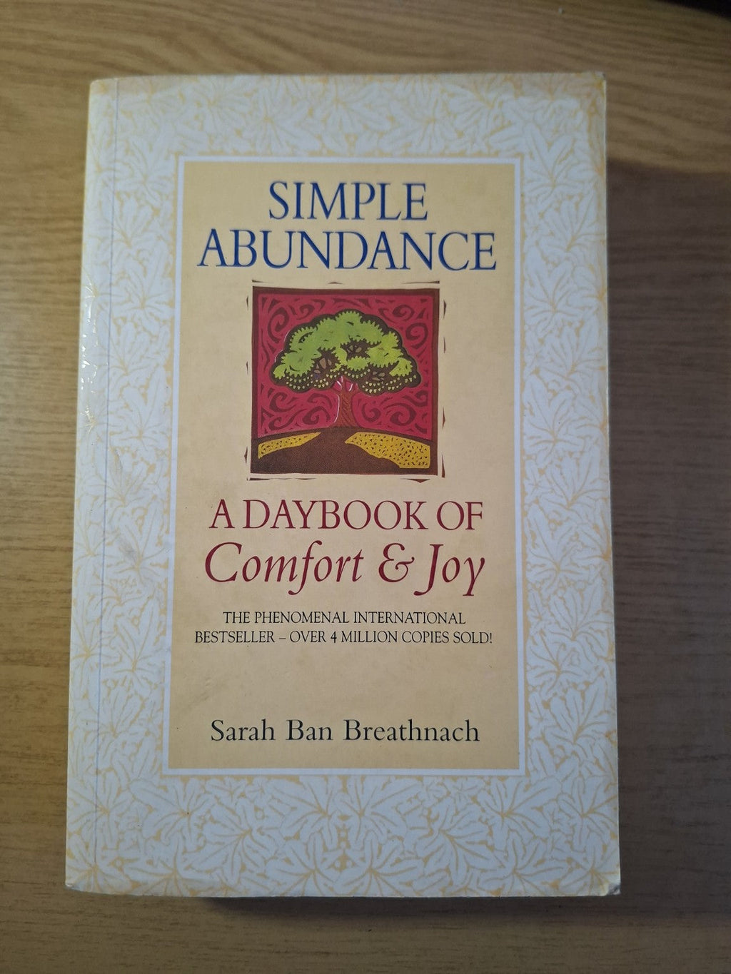 Simple Abundance: A Daybook of Comfort & Joy – Sarah Ban Breathnach (Second-Hand)